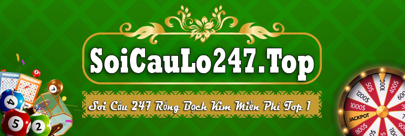 soi cầu lô 247